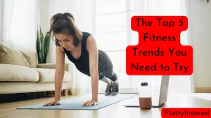 The Top 5 Fitness Trends You Need to Try